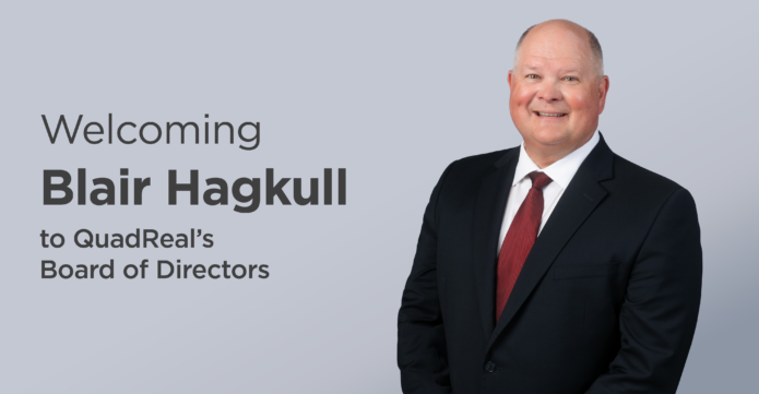 Welcoming Blair Hagkull to QuadReal's Board of Directors